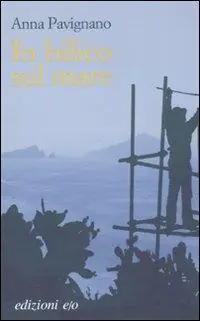 In bilico sul mare Nuova Collezione