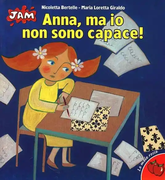 Anna, ma io non sono capace! Ediz. illustrata Miglior Prezzo
