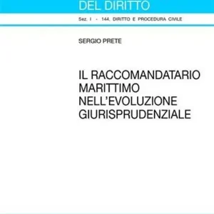 Il raccomandatario marittimo nell‘evoluzione giurisprudenziale Vendita Finale