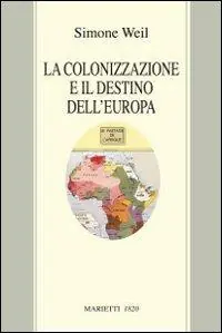 Acquista Ora La colonizzazione e il destino dell‘Europa