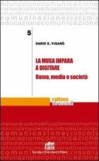 Pagamento Sicuro La musa impara a digitare. Uomo, media e società
