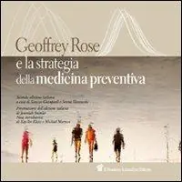 Geoffrey Rose e la strategia della medicina preventiva Saldi