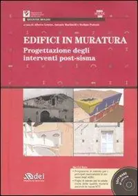 Offerta Lampo Edifici in muratura. Progettazione degli interventi post-sisma. SISMA Molise 2002. Con CD-ROM