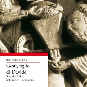 Gesù, figlio di Davide. Scoprire Cristo nell‘Antico Testamento Bestseller