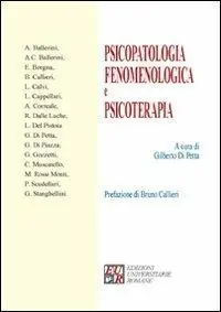 Ordina Subito Fenomenologia. Psicopatologia e psicoterapia