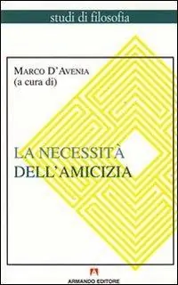 Offerta La necessità dell‘amicizia
