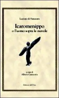 Icaromenippo o l‘uomo sopra le nuvole Compra Online
