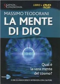 La mente di Dio. Con DVD Reso Gratuito