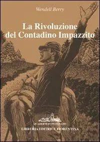 Prezzo Ridotto La rivoluzione del contadino impazzito