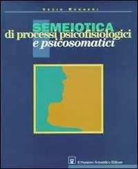 Semeiotica di processi psicofisiologici e psicosomatici Occasione