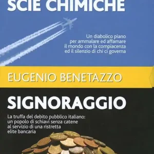 Promozione Scie chimiche-Signoraggio. Con DVD