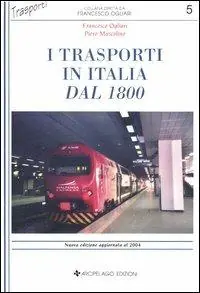 Solo Oggi I trasporti in Italia dal 1800