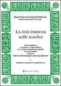 La città immersa nelle tenebre. Testo originale a fronte Popolare