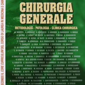 Chirurgia generale. Metodologia, patologia, clinica chirurgica. Con CD-ROM Super Prezzo