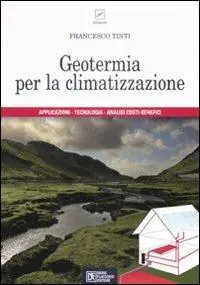 Non Perdere Geotermia per la climatizzazione