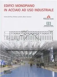 Prezzo Di Fabbrica Edifici monopiano in acciaio ad uso industriale. Con CD-ROM