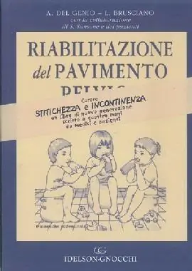 A Buon Prezzo Riabilitazione del pavimento pelvico. In colloquio con i pazienti