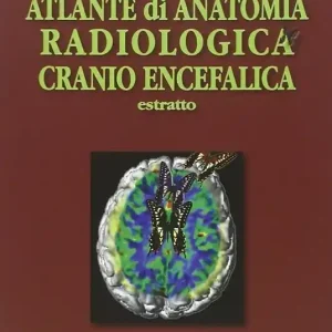 Solo Oggi Atlante di anatomia radiologica cranio encefalica. Estratto