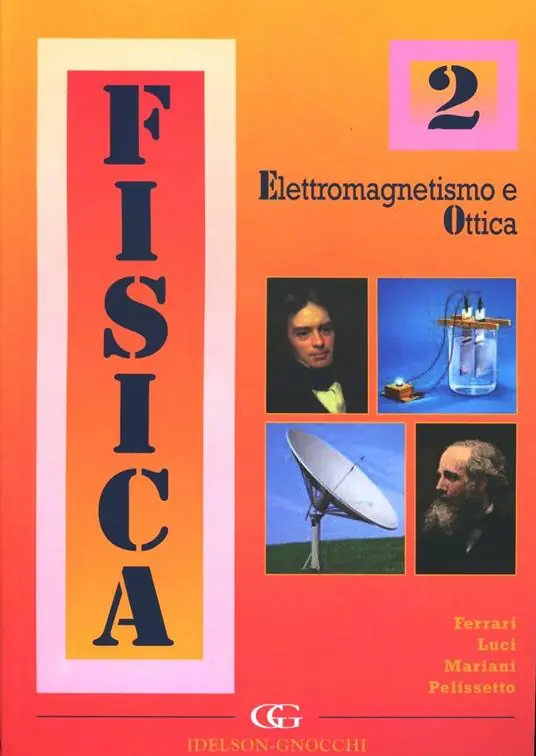 Prezzo Scontato Fisica. Vol. 2 Elettromagnetismo e ottica.