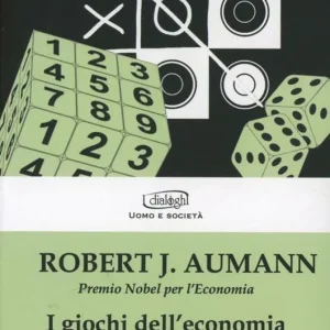 Consegna Rapida I giochi dell‘economia e l‘economia dei giochi
