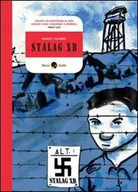 Ultime Pezzi Stalag X-B
