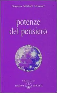 Potenze del pensiero Ultimissimo Modello