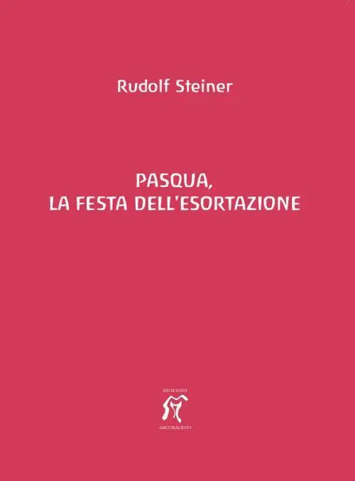 Pasqua, la festa dell‘esortazione Miglior Prezzo