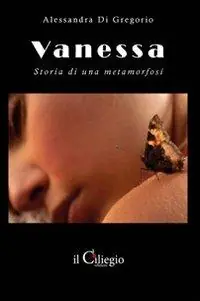 Vanessa. Storia di una metamorfosi Compra Online