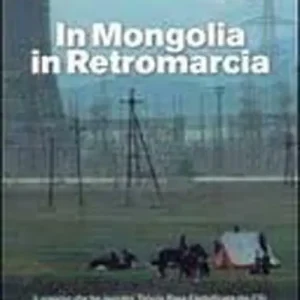 In Mongolia in retromarcia Bestseller