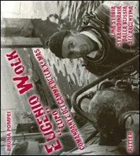 Eugenio Wolk «Lupo» comandante dei Gamma della X Mas Novità