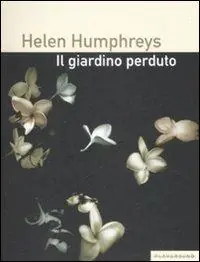 Il giardino perduto Ordina Subito