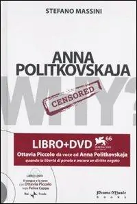 Promozione Anna Politkovskaja. Con DVD