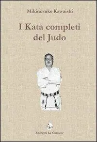 Prezzo Scontato I kata completi del judo
