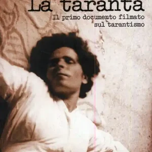 La taranta. Il primo documento filmato sul tarantismo. Con CD-ROM Saldi