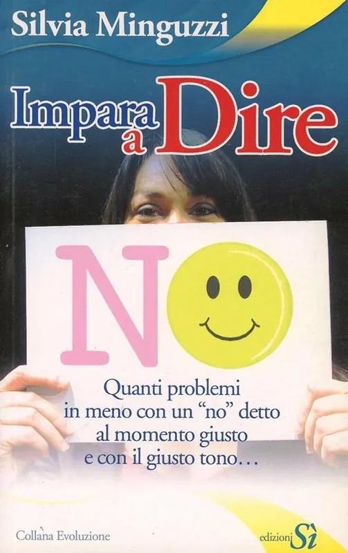Impara a dire no Quantità Limitata