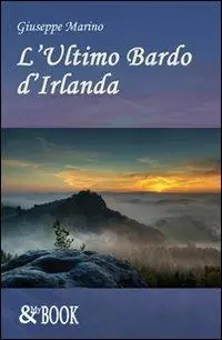 L‘ultimo bardo d‘Irlanda Prezzo Conveniente