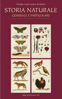 Prezzo Conveniente Storia naturale. Generale e particolare. Ediz. italiana, francese, inglese e tedesca