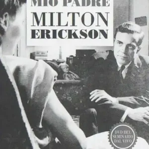 Nuovo Arrivo Mio padre Milton Erickson. 2 DVD