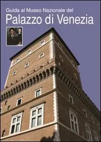 Quantità Limitata Guida al Museo Nazionale del Palazzo di Venezia