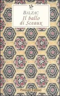 Il ballo di Sceaux Subito Disponibile