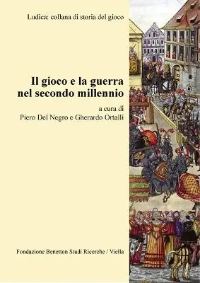 Spedito Oggi Il gioco e la guerra nel secondo millennio