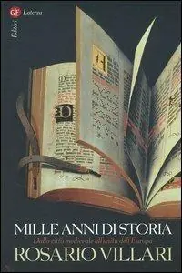 Mille anni di storia. Dalla città medievale all‘unità dell‘Europa Ultima Occasione