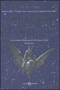 Saldi Folle viaggio nella notte