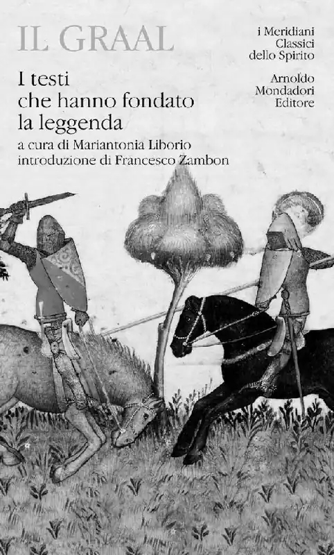 Il Graal. I testi che hanno fondato la leggenda Promozione Esclusiva