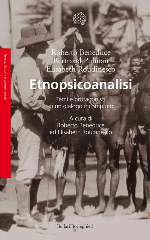 Scelto Dai Clienti Etnopsicoanalisi. Temi e protagonisti di un dialogo incompiuto. Vol. 1
