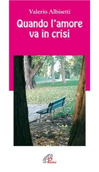Must-Have Quando l‘amore va in crisi
