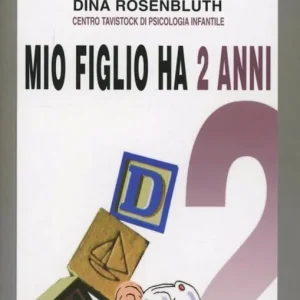 Mio figlio ha 2 anni Ultime Pezzi