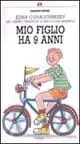 Mio figlio ha 9 anni Super Prezzo