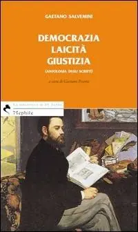 Democrazia laicità giustizia. Antologia degli scritti Compra Online