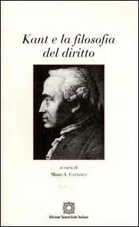 Offerta Limitata Kant e la filosofia del diritto